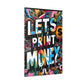 Cash Monet. Economic Euphoria. Exclusive Canvas Print